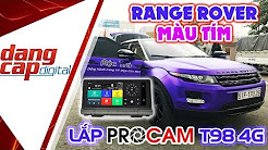 Lắp Procam T98 4G trên xe Range Rover 3.5 tỷ màu tím cực chất! Camera xe hơi pro